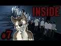 SOMETHING WENT WRONG... || INSIDE Let's Play Part 7 (Blind) || INSIDE Gameplay