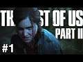 THE LAST OF US PART II I La suite tant attendu I LET'S PLAY FR #1
