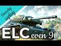 World of Tanks/ Divácký replay/ ELC EVEN 90