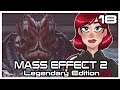 [18] Let's Play Mass Effect 2: Legendary Edition | The Shadowbroker