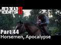 #44 Horsemen, Apocalypse. Red Dead Redemption 2. Chapter 4. Walkthrough Gameplay RDR 2 PC Ultra/ PS
