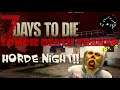 7 Days To Die Zombie Trailer Park Base Series Ep. 2 - First Horde Night