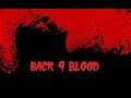 Back 4 Blood: АКТ-3 ЗА ГОРОДОМ Часть-23  (Прохождение одиночной компании)