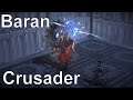 Baran - Crusader Elderslayer - Conquerors of the Atlas (Path of Exile - Metamorph, 3.9)