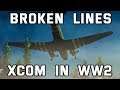 Broken Lines: kinda like XCOM, but in WW2