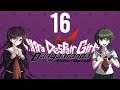 Danganronpa Another Episode: Ultra Despair Girls part 16 (Game Movie) (No Commentary)