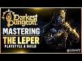 Darkest Dungeon 2 - Mastering 'The Leper' | Hero Build Guide & Playstyle