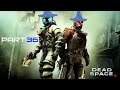 Dead Space 3 Part 36 - The Blue Wizard Project