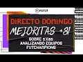 DIRECTO FIFA 21 | DOMINGO | MEJORITAS +81| SOBRE 5X85 | ANALIZANDO EQUIPOS | FUTCHAMPIONS