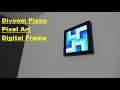 Divoom Pixoo Pixel Art Digital Frame- Review The Unexpected Frame!!