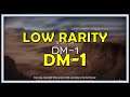 DM-1 Low Rarity Guide - Arknights