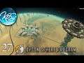 Dyson Sphere Program Ep 27 - SILICON DESERT - Let's Play,  Early Access