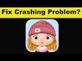 Fix Oh My Doll App Keeps Crashing Problem Android & Ios - Oh My Doll App Crash Issue