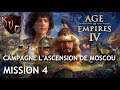 [FR] Age of Empires IV - Campagne L' Ascension de Moscou - Mission 4