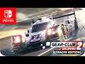 Gear.Club Unlimited 2 - Tracks Edition (Switch) Gameplay Español "Las 24 Horas de Le Mans" 🏁 🏆