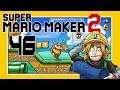 Let's Play Super Mario Maker 2 [German][Blind][#46] - Es sind noch zu wenig Kreissägen!