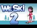Let's Play We Ski, ep 2: Welcome to Happy Ski Resort