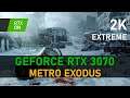 Metro: Exodus | RTX 3070 | 2K EXTREME, RTX ON, DLSS ON