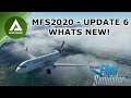 Microsoft Flight Simulator 2020 - Update 6 - Whats New - ATC - Autopilot And Graphic Improvements