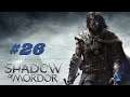 Middle-earth: Shadow of Mordor [#26] (Чёрный полководец) Без комментариев