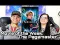 Movie of the Week: "The Pagemaster" | #ThePagemaster #MacaulayCulkin #ChristopherLloyd #Review #90s