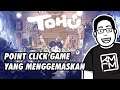 Nyobain DEMO Tohu | Playthrough Review Indonesia