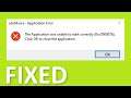 obs64.exe - Application Error -The Application Was Unable To Start Correctly (0xc000007b) - Fix