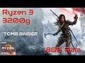 Rise of the Tomb Raider on Ryzen 3 3200g - 8GB Ram(8x1)