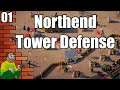 Trench Warfare With A Tower Defense Spin : Northend Tower Defense