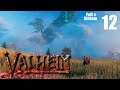 Valheim (Full Stream #12)