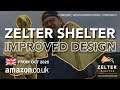 ZELTER SHELTER IMPROVED DESIGN - NOW ON AMAZON.CO.UK!