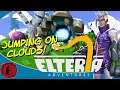 BOUNCING ON CLOUDS! Let's Try: Elteria Adventures!