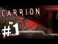 Carrion - Начало пути и первая способность # 1