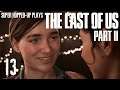 CATCHING A SHOW | The Last of Us Part II (Part 13) - Super Hopped-Up