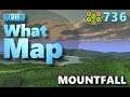 #CitiesSkylines - What Map - Map Review 736 - MOUNTFALL