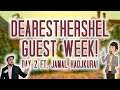 DearestHershel Guest Week! | Day 2 ft. Jamal Hadjkura