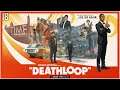 Deathloop - Episode 18 - Find the Cipher