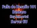 Diablo3 Falla de desafío 101 server EU: Bárbaro de Rey Inmortal
