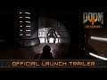 DOOM 3: VR EDITION – OFFICIAL LAUNCH TRAILER