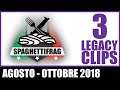 ENG-ITA | BEST OF SpaghettiFrag: LEGACY CLIPS 03 | August - October 2018