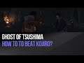 Ghost of Tsushima - How to beat Kojiro?