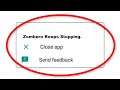 How To Fix Zombero Apps Keeps Stopping Error Android & Ios - Fix Zombero App Not Open Problem