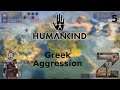 Humankind | S1E5: Greek Aggression