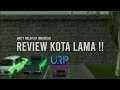 KANGEN KOTA LAMA !! - URP