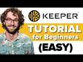 Keeper Tutorial For Beginners How To Use Keeper For Newbies 2021