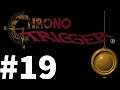 Let's Play Chrono Trigger Part #019 Looking For The Gate Key