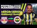 Mergim Berisha İncelemesi Fenerbahçe Transferi // Football Manager 2021