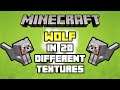 Minecraft Wolf in 20 Different Textures