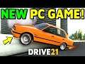New Driving Simulator EARLY ACCESS - Drive 21 PC Gameplay