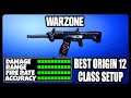 NEW OVERPOWERED ORIGIN 12 CLASS SETUP IN WARZONE! BEST ORIGIN 12 CLASS SETUP!